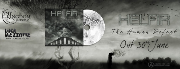 HELFIR - The Human Defeat - Uscita il 30 di Giugno!